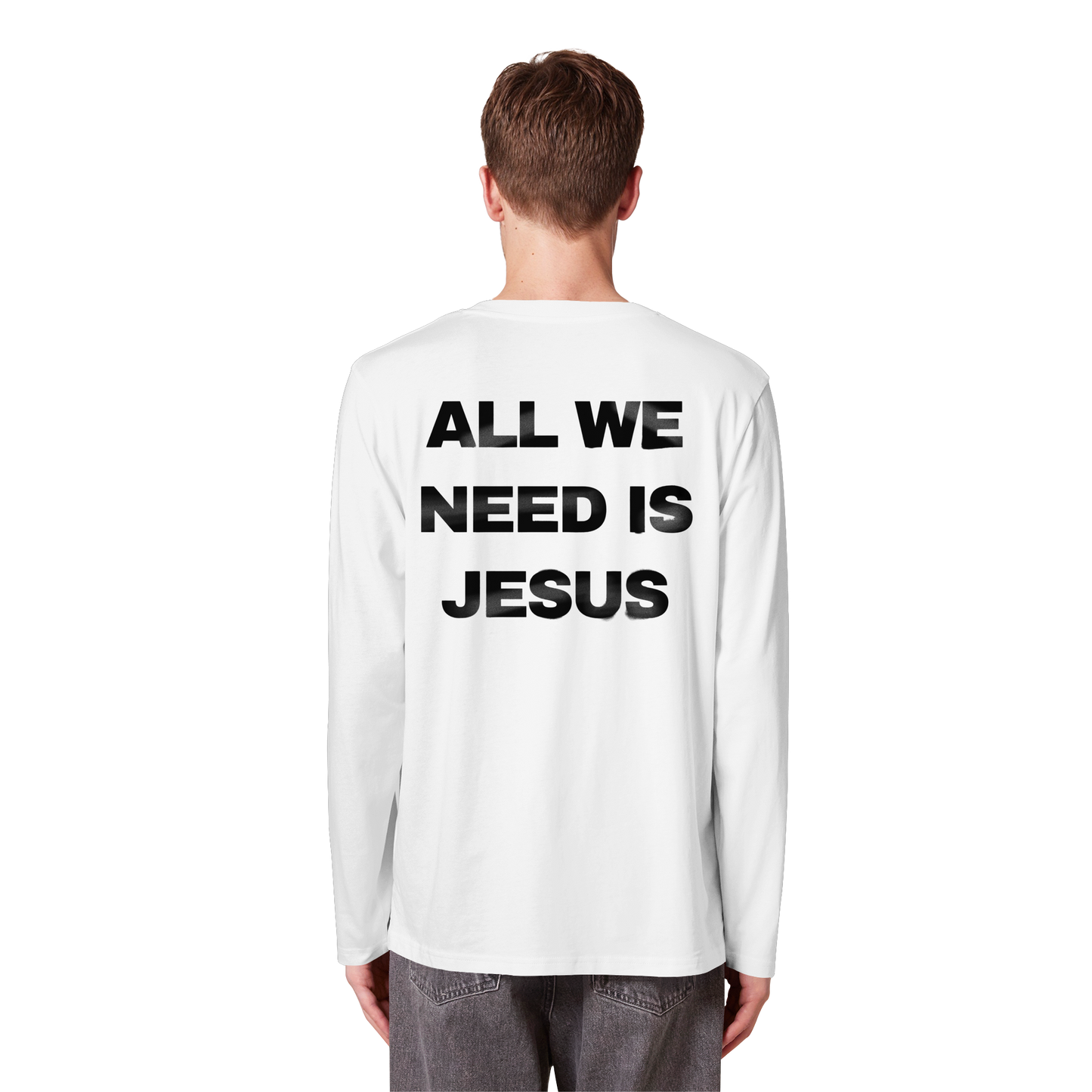 ALL WE NEED Longsleeve - Organic Longsleeve T-Shirt